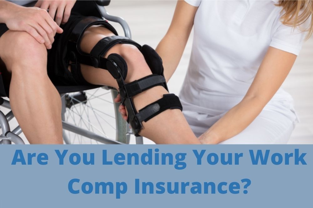 Lending Workers Compensation Insurance